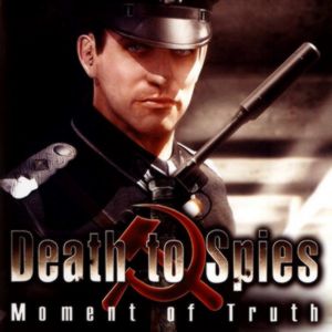 PC – Death to Spies: Moment of Truth