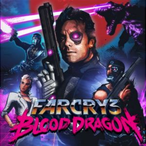 PC – Far Cry 3: Blood Dragon