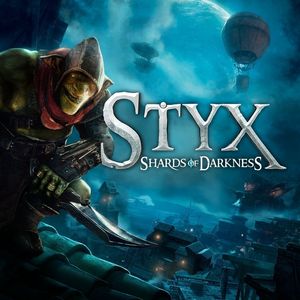 PC – Styx: Shards of Darkness
