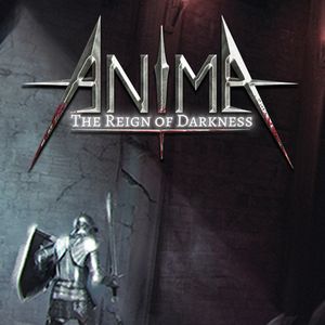 PC – Anima: The Reign of Darkness