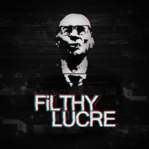 PC – Filthy Lucre