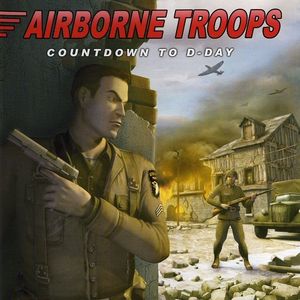 PC – Airborne Troops: Countdown to D-Day