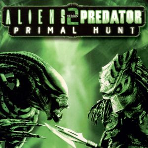 PC – Aliens versus Predator 2: Primal Hunt