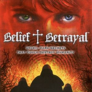 PC – Belief & Betrayal