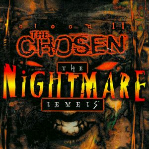 PC – Blood II: The Chosen – The Nightmare Levels