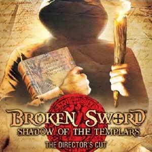 PC – Broken Sword: Shadow of the Templars – The Director’s Cut