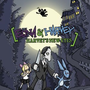 PC – Edna & Harvey Harvey’s New Eyes