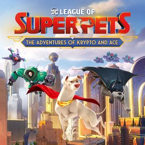 PC – DC League of Super-Pets: The Adventures of Krypto and Ace