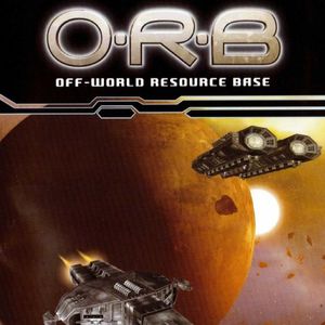 PC – O.R.B: Off-World Resource Base