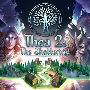PC – Thea 2: The Shattering