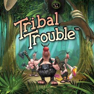 PC – Tribal Trouble