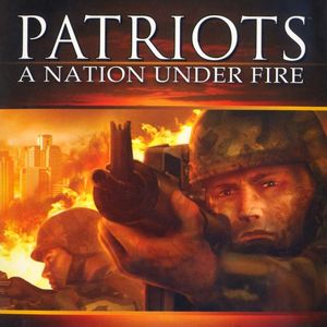 PC – Patriots: A Nation Under Fire